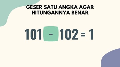 Cuma yang Pernah Dapat Ranking di Sekolah Bisa Jawab Teka-teki Matematika Ini