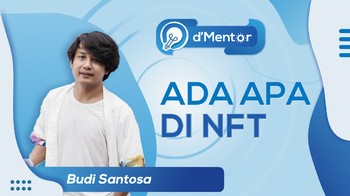 dMentor: Ada Apa di NFT ?