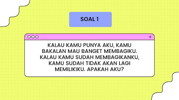 Teka teki yang bikin emosi