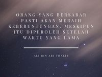 30 Kata Kata Bijak Ali Bin Abi Thalib Tentang Alam – Jederr.com