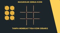 Teka-teki ini mengharuskan kamu berpikir bagaimana mengisi ruang di dalam struktur dengan koin tanpa membuat barisan tiga koin.