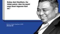Ketua Fraksi NasDem DPR Ahmad Ali mengatakan permintaan Hillary itu tak patut. Hillary akan ditegur Fraksi NasDem.