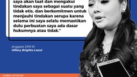 Hillary Brigitta Lasut mengaku akan taat jika memang salah.
