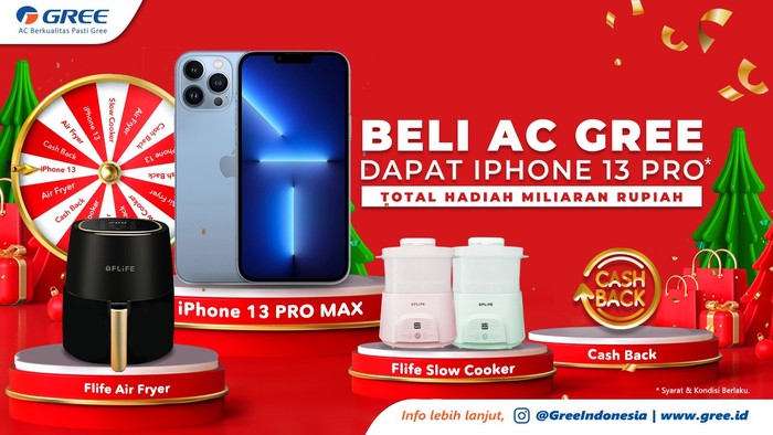 Promo Natal & Tahun Baru Gree, Beli AC Berhadiah iPhone 13 Pro Max Promo Natal & Tahun Baru Gree, Beli AC Berhadiah iPhone 13 Pro Max