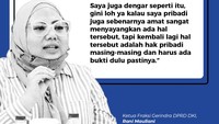 Ketua Fraksi Gerindra DPRD DKI, Rani Mauliani menyayangkan isu yang dilempar oleh Adi. Karena menurutnya hal itu mesti dibuktikkan dulu.