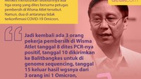 Pasien tersebut berinisial N dan seorang petugas pembersih Wisma Atlet berinisial N. Dari tiga sampel orang yang terpapar COVID-19, satu orang positif Omicron. Kini gedung Wisma Atlet tengah di-lockdown. (Foto: Menkes Budi Gunadi Sadikin)