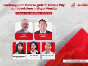Pembangunan Kota Wujudkan Livable City dan Sosok Para Insinyur Wanita