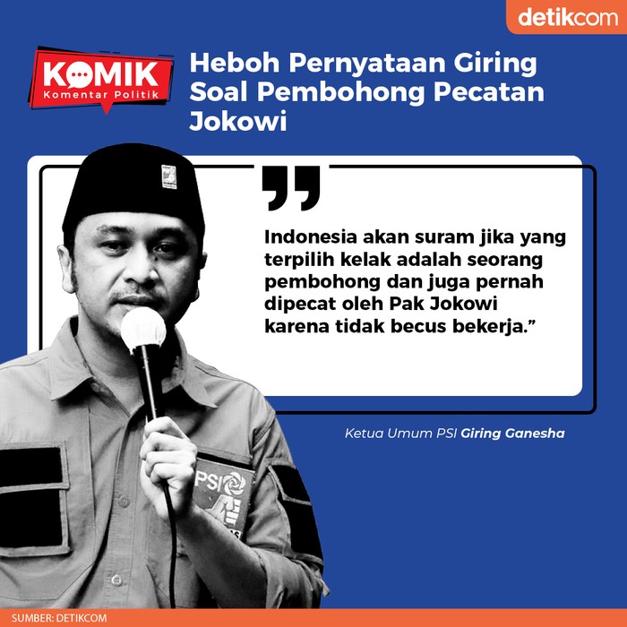 Heboh Pernyataan Giring Soal Pembohong Pecatan Jokowi (Tim Infografis detikcom) Heboh Pernyataan Giring Soal Pembohong Pecatan Jokowi (Tim Infografis detikcom)