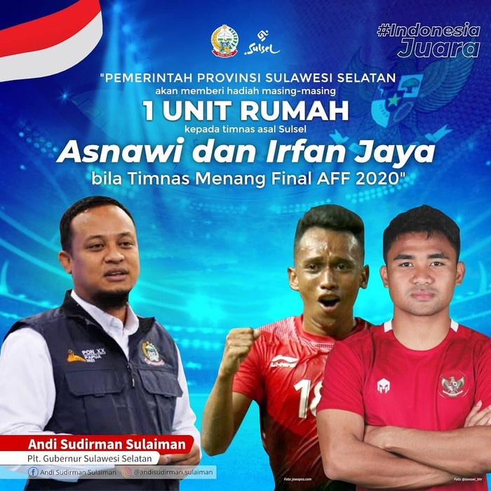 Plt Gubernur Sulsel, Andi Sudirman Sulaiman, akan memberi hadiah rumah kepada Asnawi Mangkualam dan Irfan Jaya jika timnas Indonesia juara Piala AFF 2020. (IG @andisudirman.sulaiman)