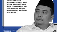 Ketua Komisi X DPR RI, Syaiful Huda mengingatkan bahwa laga final AFF ini adalah yang ditunggu-tunggu. Dia meminta agar timnas tak direcoki.