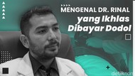 Kisah dr Rinal Iklhas Melayani Tanpa Uang