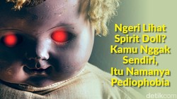 Di tengah tren adopsi spirit doll alias boneka arwah, ada sebagian orang yang justru takut sama boneka. Ketakutan ini dikenal sebagai pediophobia.