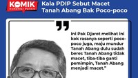 Sekjen PDIP Hasto Kristiyanto mengatakan Djarot mengibaratkan kondisi Tanah Abang sekarang macet seperti poco-poco.