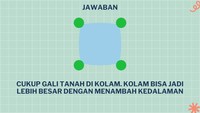 Dengan menambah dalam, volume air di kolam juga akan bertambah.