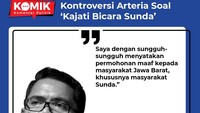 Arteria Dahlan pun meminta maaf kepada seluruh masyarakat Jawa Barat, khususnya orang Sunda. Dia mengaku tak berniat menghina orang Sunda.