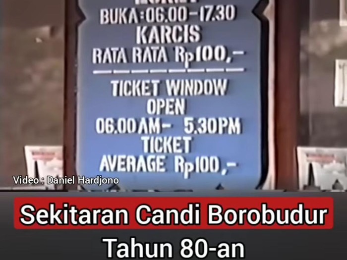 Video wisatawan Candi Borobudur tahun 1980-an viral di media sosial.