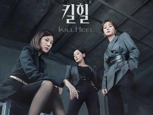 Sinopsis dan Pemain Kill Heel, Drakor Rating Tinggi Gambarkan Ambisi 3 Wanita