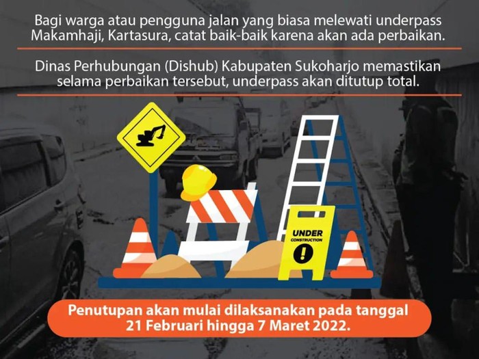 Informasi penutupan Underpass Makamhaji Sukoharjo