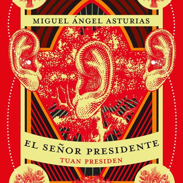 Novel Tuan Presiden Karya Miguel Angel Asturias