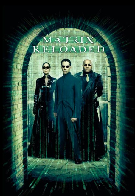 The Matrix Reloaded