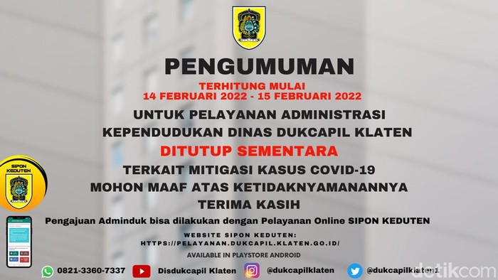 Pengumuman kantor Dinas Dukcapil Klaten ditutup gegara Corona pada 14 Februari 2022.