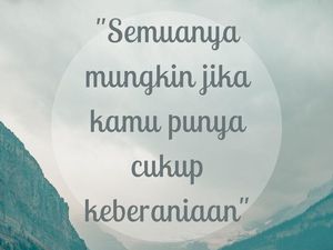 40 Kata-Kata Penyemangat Hidup, Singkat Tapi Inspiratif