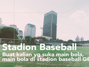 Mau Olahraga Kriket & Mini Soccer? Yuk Cobain di Stadion Baseball GBK
