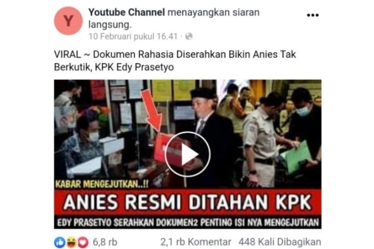 Unggahan video hoax yang menyebut Gubernur DKI Jakarta Anies Baswedan ditahan KPK (dok Antara)