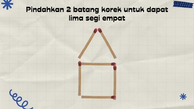 Teka-teki Korek Api Ini Gampang-gampang Susah! Cocok Buat yang Suka Tantangan