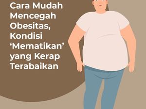 Bukan Cuma Soal Berat Badan, Obesitas Juga Bisa Mematikan