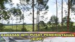 Ini Dia Lokasi Pusat Pemerintahan IKN