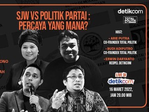 Adu Perspektif Politik SJW vs Politik Partai: Percaya yang Mana?