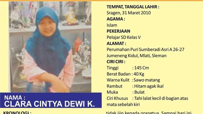 Clara Cintya Dewi Kaldira (12) menghilang dari rumahnya sejak Senin (14/3/2022).