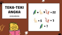 Kelinci bernilai 5, tupai bernilai 3, dan burung bernilai 7. Hitung yang perkalian terlebih dahulu.