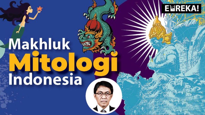 Eureka Makhluk Mitologi Indonesia