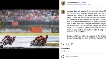 Ini adalah pertama kalinya balapan di hujan, jadinya tidak ideal ketika kamu belum pernah mencobanya sebelumnya. Saya mencoba tetap positif dan move on. Saya juga mau berterima kasih pada semua orang dan fans yang menunggu sambil kehujanan, sebut Remy Gardner. Foto: Instagram