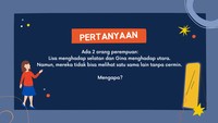 Coba kamu tentukan arah mata angin selatan dan utara itu seperti apa?
