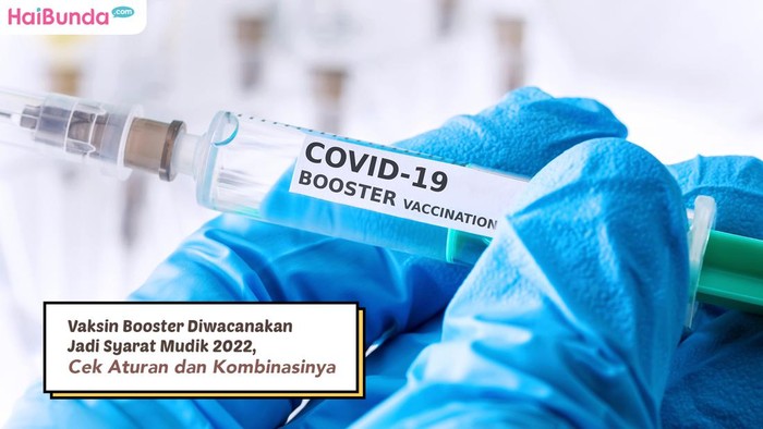Vaksin booster jadi syarat mudik 2022