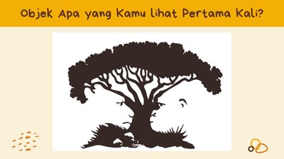 Objek di Gambar Ini Bisa Ungkap Kepribadian, Mana yang Pertama Kamu Lihat?