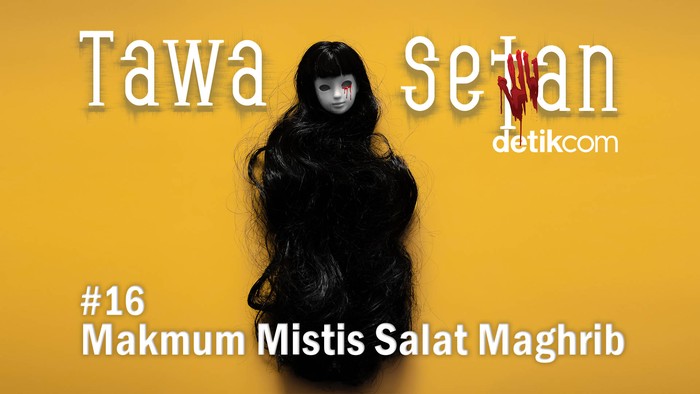 Podcast Tawa Setan episode 16.