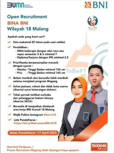 Ada program magang di BNI Malang. Pendaftaran dibuka hingga 17 April 2022.