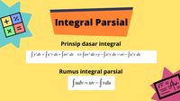 Integral Parsial: Rumus, Contoh Soal, Dan Kegunaannya