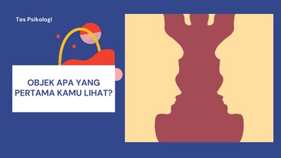 Sambil Nunggu Waktu Berbuka, Yuk Cari Tahu Tipe Kepribadian Kamu Lewat Tes Psikologi