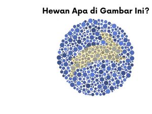 Tebak Siluet Hewan, Nggak Bisa Jawab Bisa Jadi Kamu Buta Warna