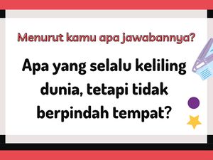 Teka-teki Bak Senam Otak, Jangan Emosi Ya Kalau Tak Bisa Jawab!