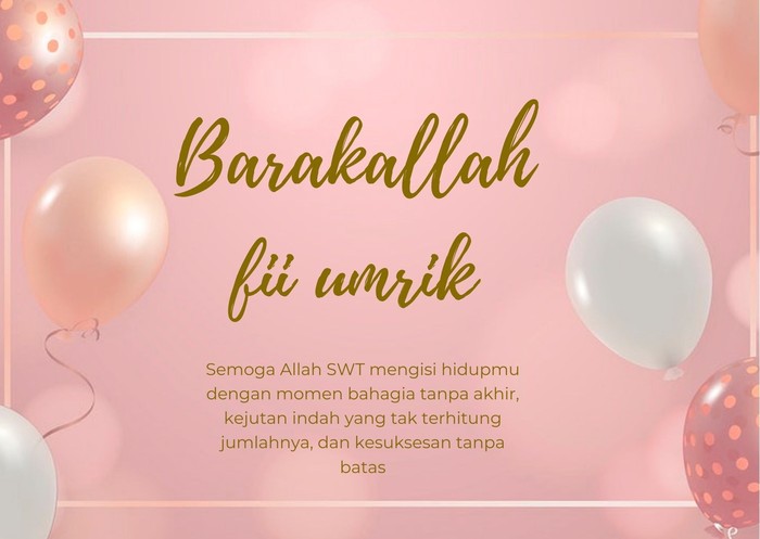 30 Ucapan Selamat Ulang Tahun Barakallah Fii Umrik yang Penuh Makna