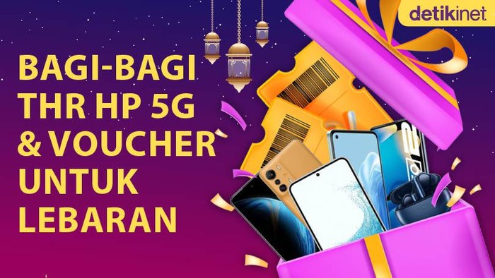 Giveaway detikINET Bagi-bagi HP 5G dan Voucher untuk Lebaran