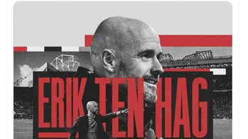 Akun resmi Manchester United mengumumkan Erik Ten Hag resmi ditunjuk menjadi pelatih baru mereka. Foto: Twitter