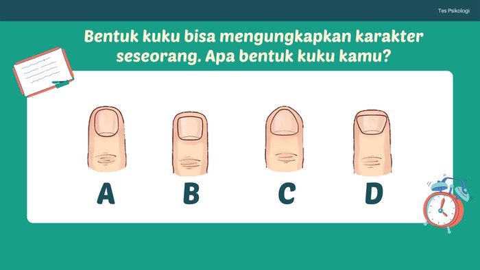 Coba lihat bentuk kuku kamu dan cari tahu jawabannya di slide berikutnya!