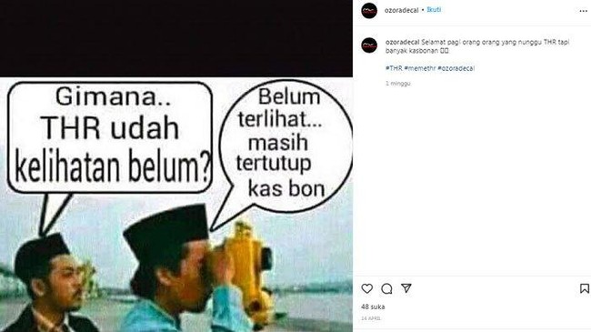 Disaat THR tak kunjung cair tapi cicilan hutang sudah menumpuk. Cuma bisa berdoa aja deh siapa tahu nanti dapat durian runtuh untuk melunasi hutang-hutang. Foto: Instagram